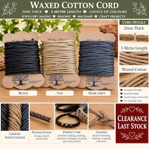 May include: Three spools of 2mm thick waxed cotton cord in black, tan, and dark grey, each 5 metres long. The cardboard spools feature a tree logo and text. Detailed panels show the cord texture, a knotted tan strand, and a beaded bracelet.