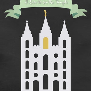 LDS I Love to see the Temple Printable 8x10 digital download - LDS Temple Art - Temple Print