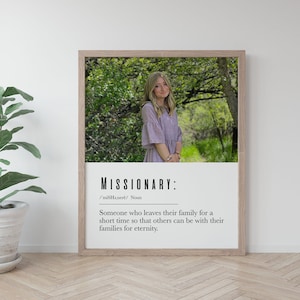 8x10 Custom Mission Photo with Missionary Definition Digital Download - Missionary Home Decor Print - Missionary Called to Serve Printable