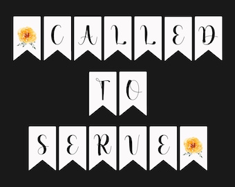 Missionary Banner Printable – Called to Serve, Roses (Digital Download)