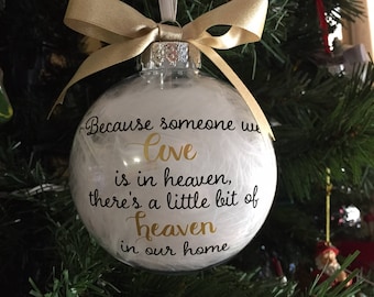 because someone we love is in heaven ornament memorial ornament lost loved one ornament personalized christmas ornament - Christmas Decorations In Memory Of A Loved One because someone we love is in heaven ornament memorial ornament lost loved one ornament personalized christmas ornament - Christmas Decorations In Memory Of A Loved One