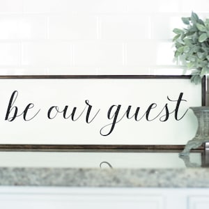 be our guest wood sign, guest room decor, custom saying, rustic wooden sign, guest bath decor, housewarming gift, guest house wall art