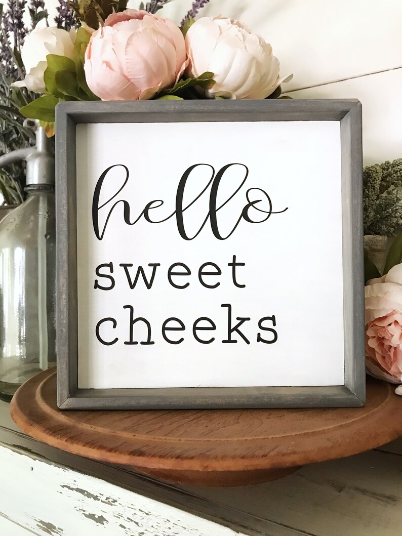 Hello Sweet Cheeks Wood Bathroom Sign Funny Bathroom Quotes Etsy