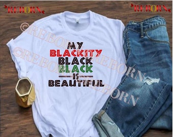 My Blackity Black Black is Beautiful Unisex T-Shirt
