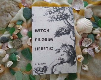 WITCH/PILGRIM/HERETIC