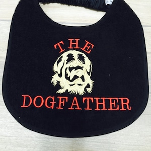 Big Dog Slobber Bib THE DOGFATHER