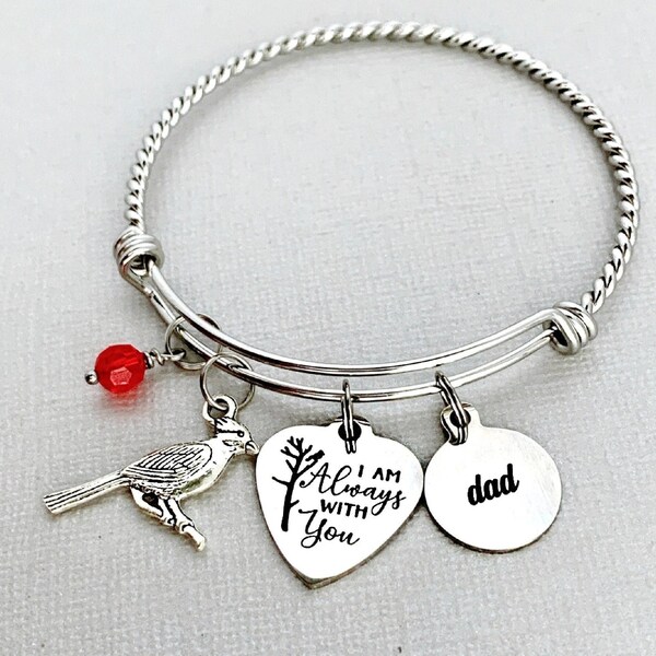 Cardinal Memorial Bracelet / Dad Memorial Gift for Her / I Am Always With You / Cardinal Jewelry / Cardinal Gift