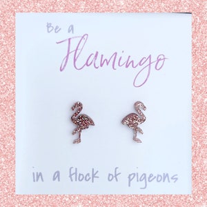 Pink Glitter Flamingo Stud Earrings, Be a Flamingo in a Flock of Pigeons, Hypoallergenic Summer Earrings