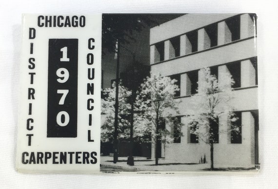 1970 Chicago CARPENTERS UNION Vintage District Co… - image 1