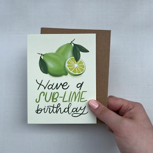 Have a Sub-Lime Birthday Card |Punny Card | Birthday Notecard | Illustration | Blank Greeting Card | Punny Birthday Card | Sublime Birthday