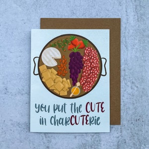 You Put the Cute In Charcuterie Valentine&#39;s Day Card | Love Notes | Greeting Card | Blank Card | Valentine&#39;s Day Pun | Punny Friend Card
