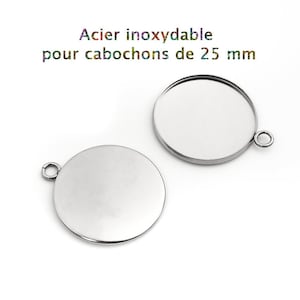 10 pendentifs supports pour cabochons de 25 mm en acier inoxydable