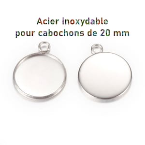10 pendentifs supports pour cabochons de 20 mm en acier inoxydable