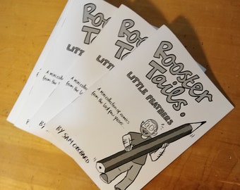 Rooster Tails mini zine - Little Feathers