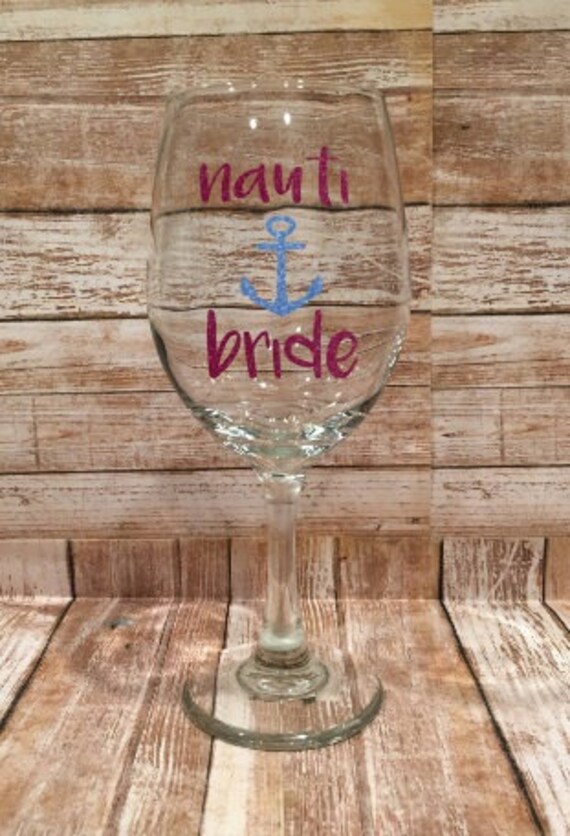 Items similar to Nauti bride Wine Glass Nautical wine glass Anchor