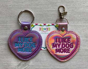 Cadeau pour amoureux des chiens : porte-clés cœur brodé, breloque de sac « Like My Dog More »