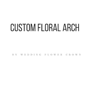 Custom wedding archway flowers Arbor flowers Pergola flowers Flower arrangement