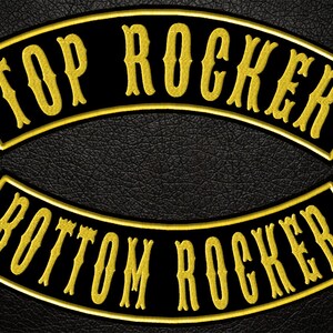 May include: Two black and gold motorcycle rocker patches. The top patch says "TOP ROCKER" and the bottom patch says "BOTTOM ROCKER".