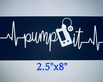 Pump It Car Decal