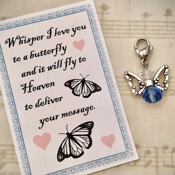 Whisper I Love You To A Butterfly And It Will Fly To Heaven Saying w/ Butterfly Angel Charm, Bouquet, Sympathy Gift, Something Blue keepsake