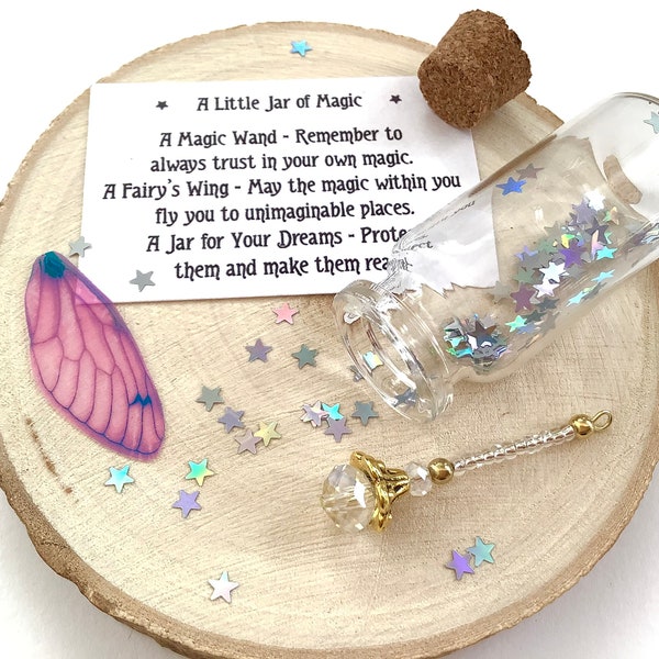A Little Jar of Magic - gift of magic - contains a miniature magic wand, a fairy wing, stardust glitter and note, tiny jar of magical things