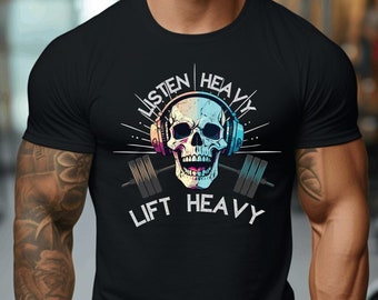 Listen Heavy Lift Heavy Skull Workout T-Shirt Workout Bodybuilding Power Lifting Shirt Gym Weightlifting TShirt Gift for Metal Heads