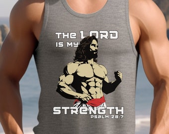 The Lord is My Strength Bro Tank Gift for Men Women Workout Tank Top Buff Jesus Muscle Shirt for Lifting Christians Religious Workout Shirt