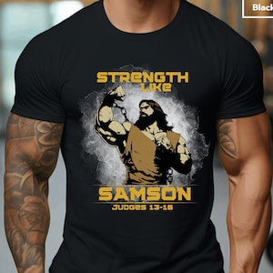 Strength Like Samson T-Shirt Christian Workout Shirt Religious Gift Christian Fitness Apparel Shirt Bible Verse Christian Clothing for Men