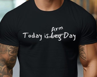 Today is Arm Day Shirt Gym Bro T-Shirt Workout Shirt for Bodybuilding Funny Lifting Gym Shirt for Workouts Weightlifting TShirt Funny Gift