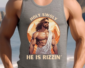 Holy Swoly He is Rizzin' Tank Gym Tank Top Jesus Tank Christian Workout Shirt Buff Jesus Lifting Muscle Shirt Religious Fitness Apparel Gift