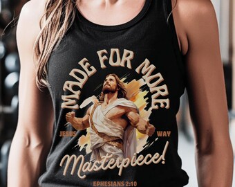 May include: Black tank top with a graphic of a muscular Jesus figure with the text "Made for More Jesus Way Masterpiece! Ephesians 2:10"