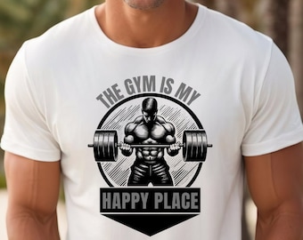 The Gym is My Happy Place Shirt Gym T-Shirt for Workout CrossFit Lifting Shirt Motivational Workout TShirt Gift for Men Shirt