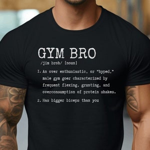Gym Bro Definition Shirt T-Shirt for Workout Bodybuilding Lifting T-Shirt Funny Gym Workout Clothing Funny Weightlifting Tee Gift for Men