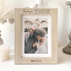 Thank You For Loving Me As Your Own | Personalized Picture Frame | Bonus Mom Bonus Dad Bonus Parent | Stepfather Stepmother Wedding Gift