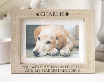 You were my Favorite Hello and my Hardest Goodbye | Personalized Picture Frame | Dog Cat Pet Memorial Gift | Pet Loss Bereavement