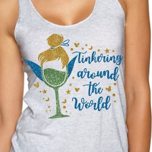 Tinkering Around The World - Tinkerbell Inspired Magically Glitter Shirt - Epcot Food and Wine Festival