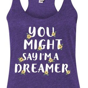 You Might Say I&#39;m A Dreamer - Tangled Magical Shirt