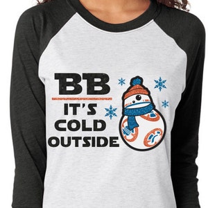 BB It's Cold Outside Star Wars Glitter Shirt Christmas Glitter Shirt image 1