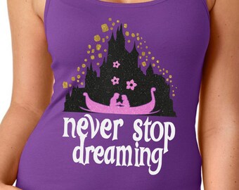 Never Stop Dreaming - Tangled Magical Glitter Shirt
