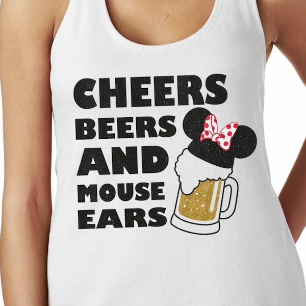 Cheers, Beers, and Mouse Ears Glitter Shirt