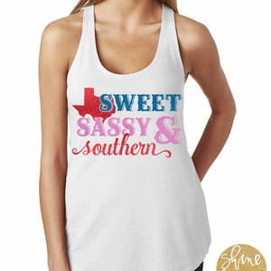 Sweet Sassy and Southern Texas State Shirt