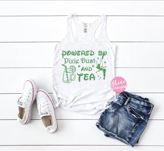 Powered By Pixie Dust and Tea - Magical Glitter Shirt