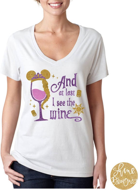 And at Last I see the Wine - Rapunzel Wine Glitter Shirt - Tangled Magical Glitter Shirt - Epcot Food and Wine Festival