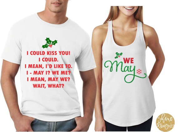 I Could Kiss You I Could - Frozen Magical Couple Shirts - Magical Couple Shirts - Magical Matching Shirts