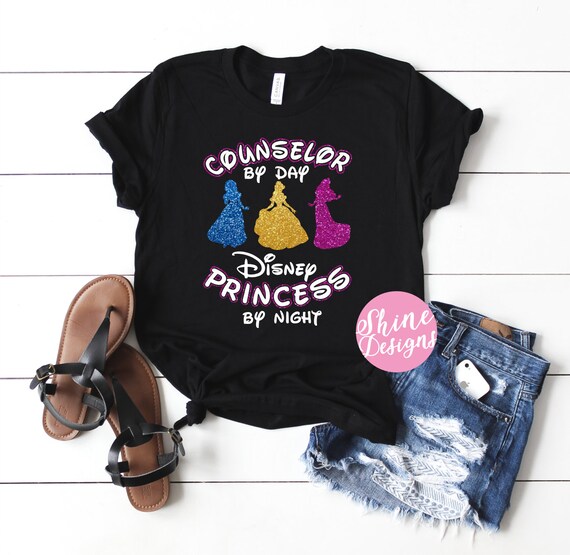 Counselor By Day, Disney Princess By Night -  Magical Princess By Night - Magical Glitter Shirt - Magical Glitter Shirt - Teacher Shirt