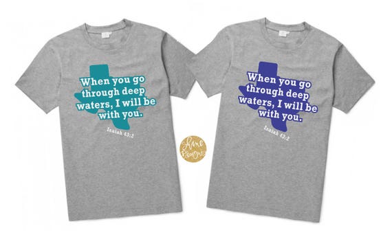 Isaiah 43:2 Bible Verse Texas Strong T-Shirt