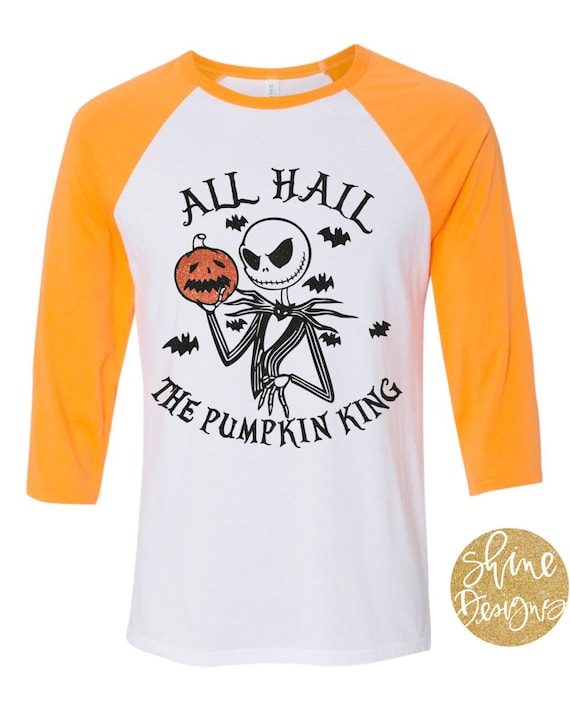 All Hail the Pumpkin King - Nightmare Before Christmas Shirt - Jack Skellington