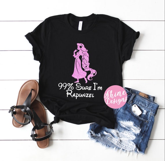 99% Sure I'm Rapunzel - Magical Shirt - Glitter Shirt - Tangled
