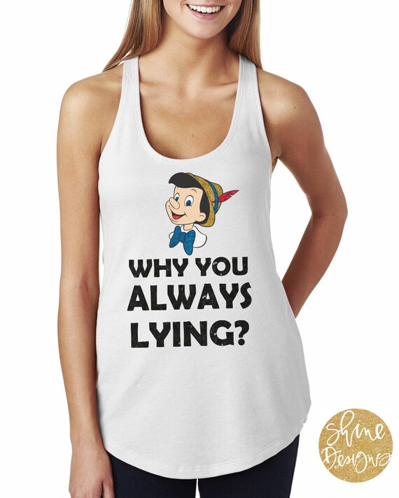 Why You Always Lying - Pinocchio Inspired Magical Glitter Shirt