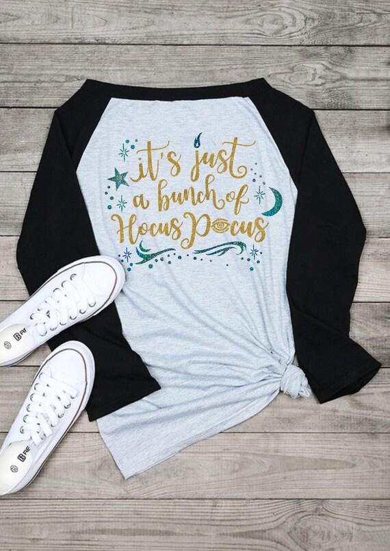 It's Just A Bunch Of Hocus Pocus - Hocus Pocus Spell Shirt - Sanderson Sisters Glitter Shirt